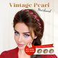 🔥Buy 1 Get 2 Free🎨⭐Vintage High Cranium Artificial Pearl Hairband